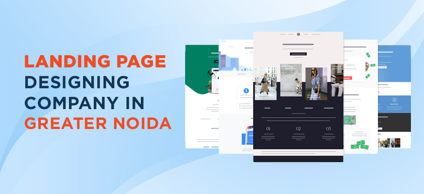 One of the best Landing Page design company in Greater Noida