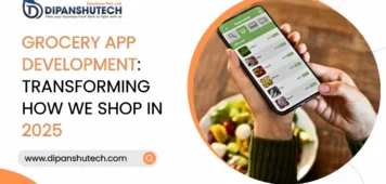 Grocery App Development: Transforming How We Shop in 2025