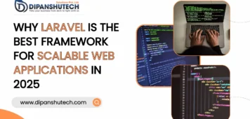 Why Laravel is the Best Framework for Scalable Web Applications in 2025